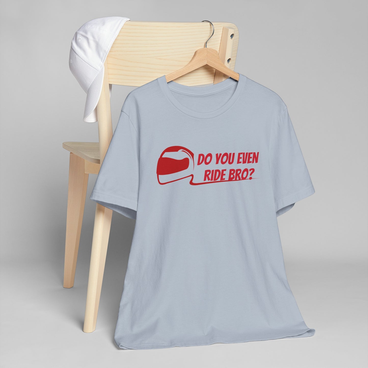 “Do You Even Ride Bro?” Unisex Jersey T-Shirt